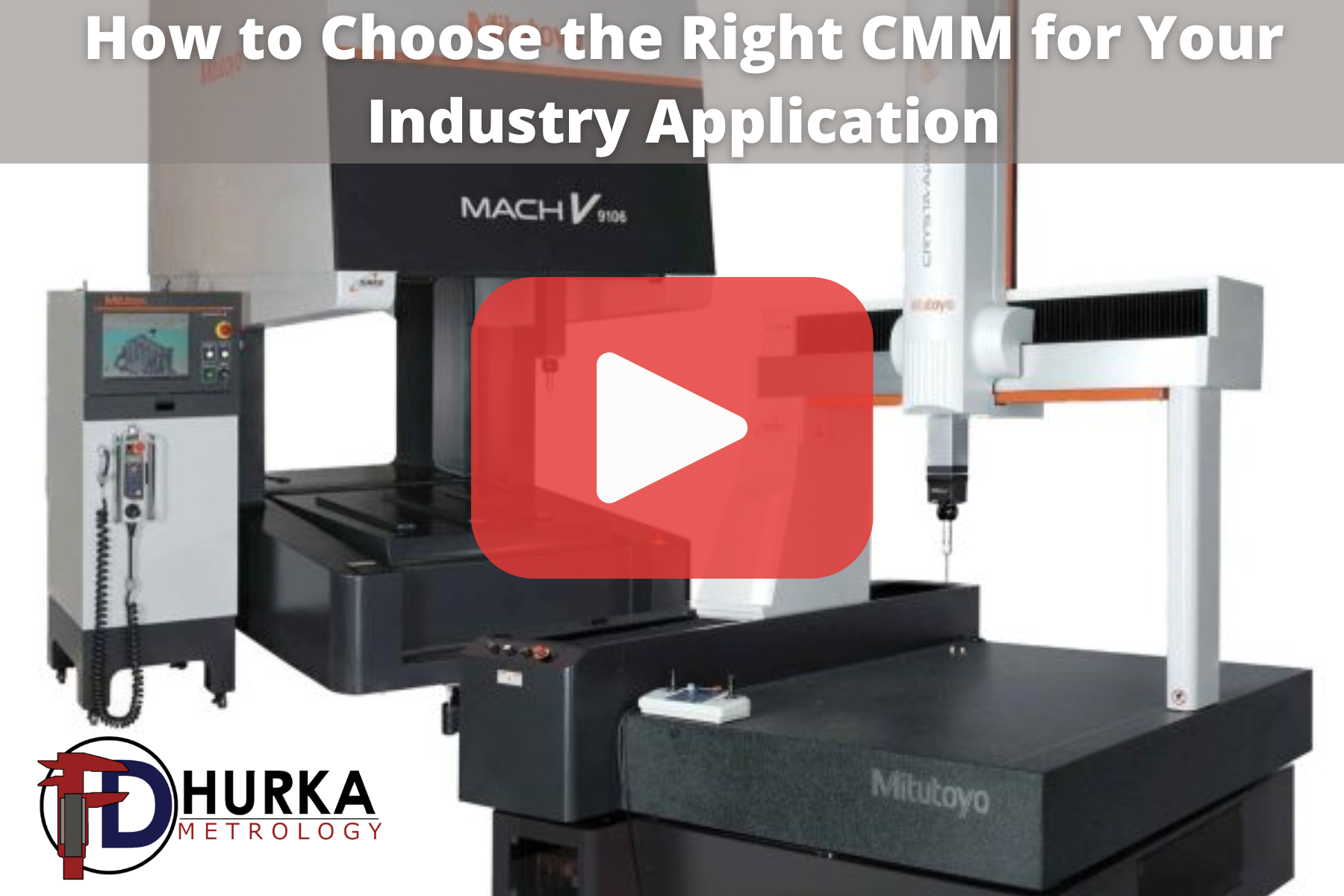 How to Choose the Right CMM for Your Industry Application | F. D.
