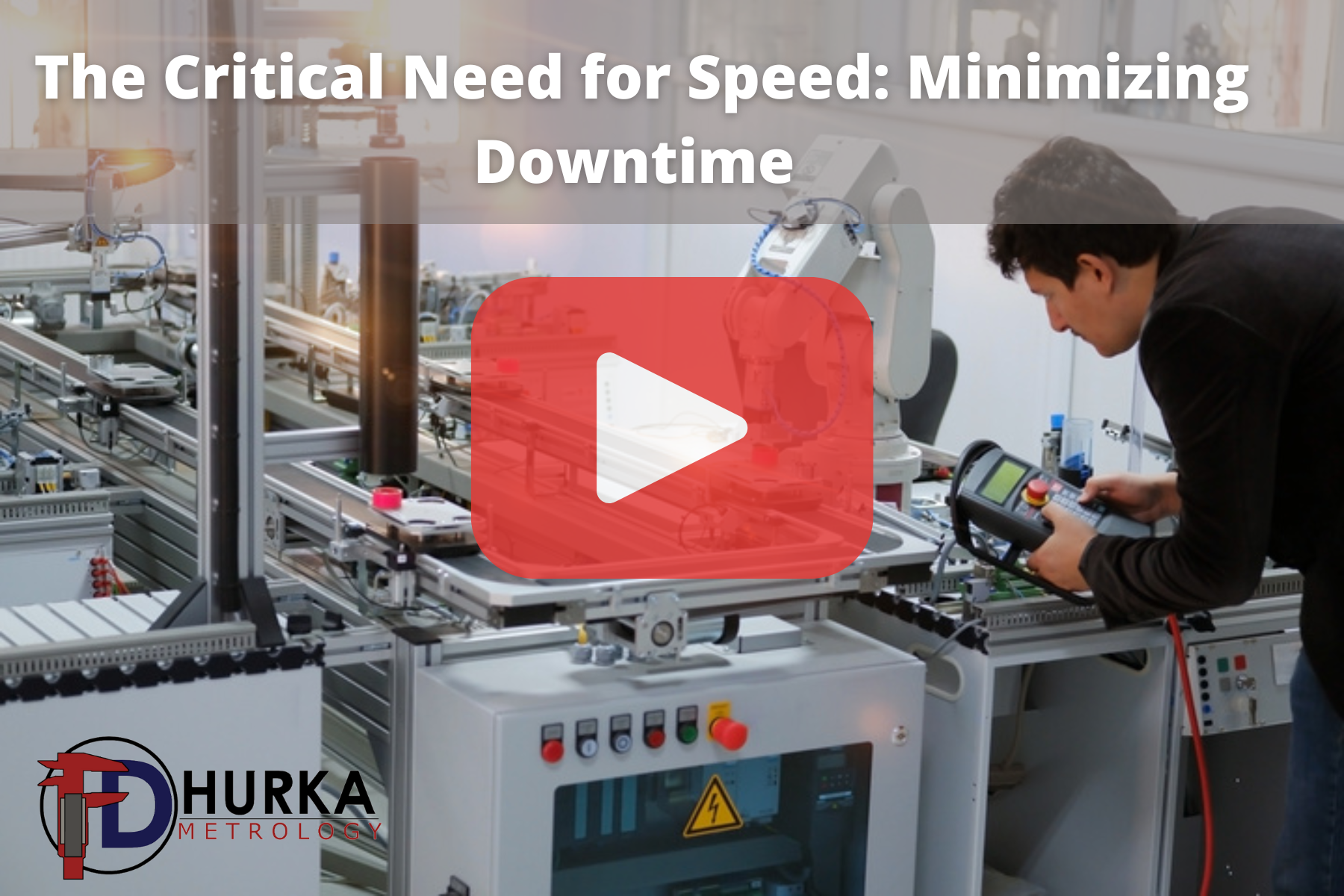 An industrial scene showing a technician inspecting or operating automated machinery using a handheld control device. The image is overlaid with the headline “The Critical Need for Speed: Minimizing Downtime,” underscoring efficiency, fast response times, and productivity in manufacturing operations.