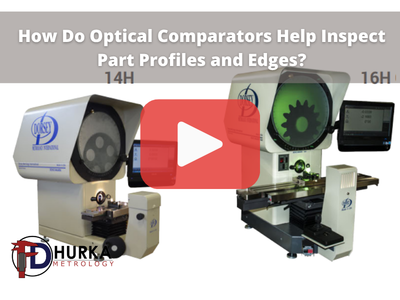 Optical comparators. Red play buttom overlay and FD Hurka logo. Words: How Do Optical Comparators Help Inspect Part Profiles and Edges?